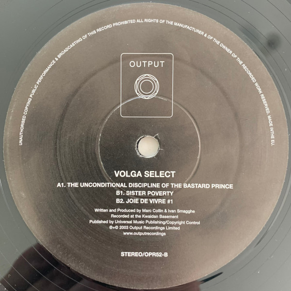 Volga Select - The Unconditional Discipline Of The Bastard Prince | Output (OPR 52) - 3 Volga Select - The Unconditional Discipline Of The Bastard Prince | Output (OPR 52) - 3