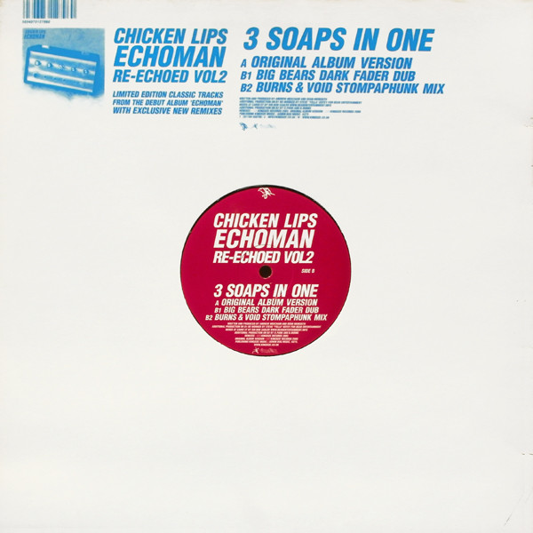 Chicken Lips - Echoman Re-Echoed Vol2: 3 Soaps In One | Kingsize (KS79) - 2 Chicken Lips - Echoman Re-Echoed Vol2: 3 Soaps In One | Kingsize (KS79) - 2