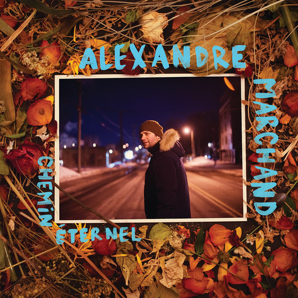 Alexandre Marchand - Chemin Éternel | Tort à Travers (TAT-001) - main Alexandre Marchand - Chemin Éternel | Tort à Travers (TAT-001) - main