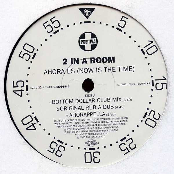 2 In A Room - Ahora Es (Now Is The Time) | Positiva (12TIV-32) - 3 2 In A Room - Ahora Es (Now Is The Time) | Positiva (12TIV-32) - 3