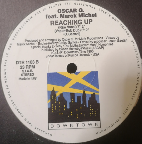 Oscar G. Featuring Marck Michel - Reaching Up | Downtown (DTR 1103) - 2