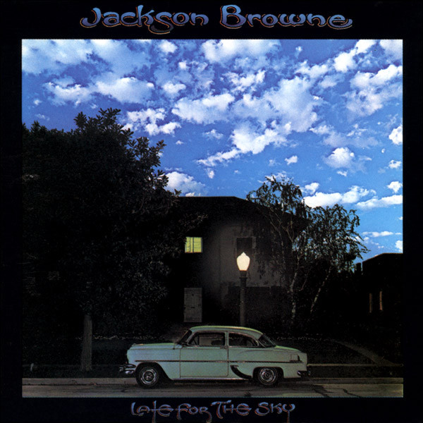 Jackson Browne - Late For The Sky | Asylum Records (K 43007)