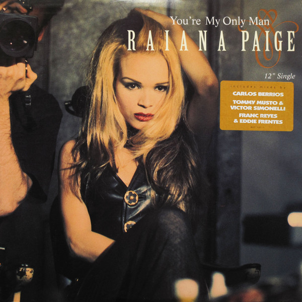 Raiana Paige - You're My Only Man | London Records (857 151-1)