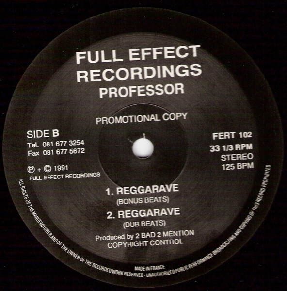 Professor - Reggarave | Full Effect Recordings (FERT 102) - 2 Professor - Reggarave | Full Effect Recordings (FERT 102) - 2