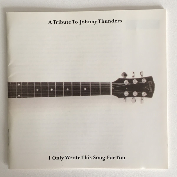 Various - A Tribute To Johnny Thunders: I Only Wrote This Song For You CD | Diesel Motor Records (MOTORCD1004) - 4