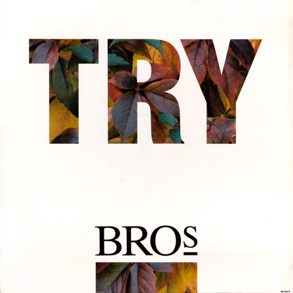 Bros - Try | Columbia (657404 6) - main