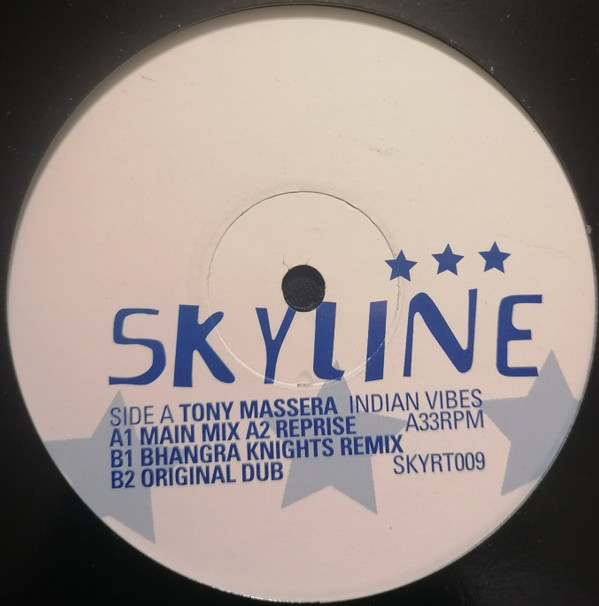 Tony Massera - Indian Vibes | Skyline Records (SKYRT009) - 2