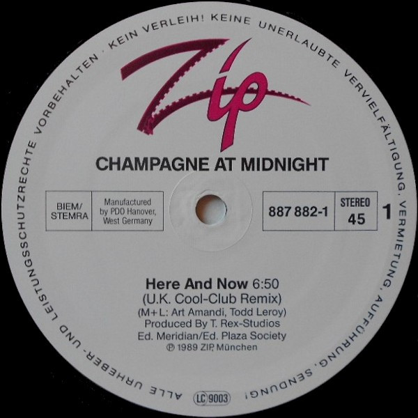 Champagne At Midnight - Here And Now (U.K. Cool-Club Remix) | Zip (887 882-1) - 3