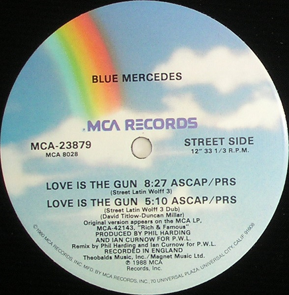 Blue Mercedes - Love Is The Gun | MCA Records (MCA-23879) - 3
