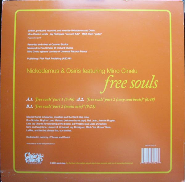 Nickodemus & Osiris Featuring Mino Cinelu - Free Souls | Giant Step Records (GSTP 7012-1) - 2 Nickodemus & Osiris Featuring Mino Cinelu - Free Souls | Giant Step Records (GSTP 7012-1) - 2