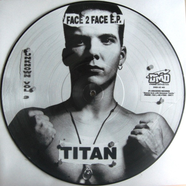 Titan & Red Acid Jack - Face 2 Face E.P. | Unknown Records (UNKNOWN 003)