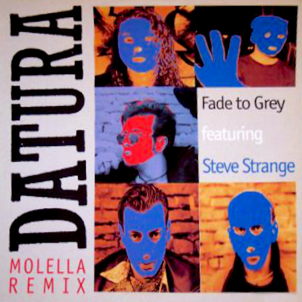 Datura Featuring  Steve Strange - Fade To Grey (Molella Remix) | Trance Records (LSD 020) - main
