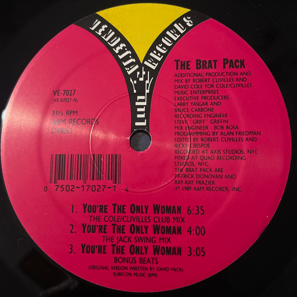 The Brat Pack - You're The Only Woman | Vendetta Records (VE-7027) - 2