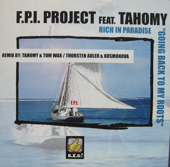 FPI Project Feat. Tahomy - Rich In Paradise | B.I.G. (BIG 5013-12) - main