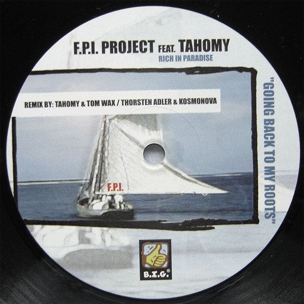 FPI Project Feat. Tahomy - Rich In Paradise | B.I.G. (BIG 5013-12) - 3