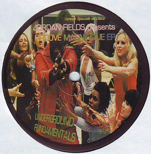 Jordan Fields - Groove Magnifique EP | SOM Underground (som 1258) - 2 Jordan Fields - Groove Magnifique EP | SOM Underground (som 1258) - 2