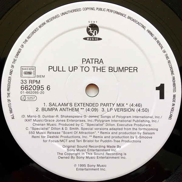 Patra - Pull Up To The Bumper | 550 Music (662095 6) - 3