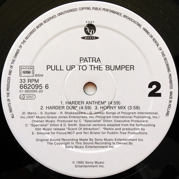 Patra - Pull Up To The Bumper | 550 Music (662095 6) - 4