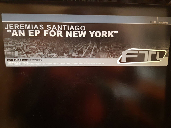 Jeremias Santiago - An EP For New York | FTL (FTL 1007) - 4 Jeremias Santiago - An EP For New York | FTL (FTL 1007) - 4