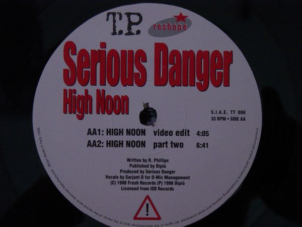 Serious Danger - High Noon | T.P. Records (TT 006) - 4 Serious Danger - High Noon | T.P. Records (TT 006) - 4