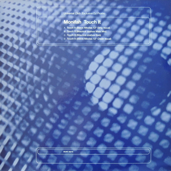 Monifah - Touch It | Universal Records (WUNT 56218)