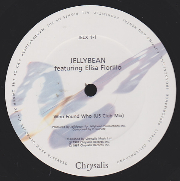 Jellybean Featuring Elisa Fiorillo - Who Found Who | Chrysalis (JELX 1) - 3 Jellybean Featuring Elisa Fiorillo - Who Found Who | Chrysalis (JELX 1) - 3