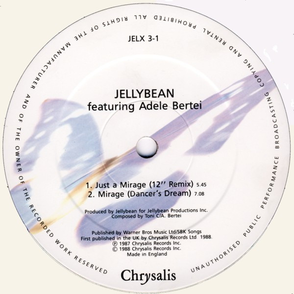 Jellybean Featuring Adele Bertei - Just A Mirage | Chrysalis (JELX 3) - 3 Jellybean Featuring Adele Bertei - Just A Mirage | Chrysalis (JELX 3) - 3