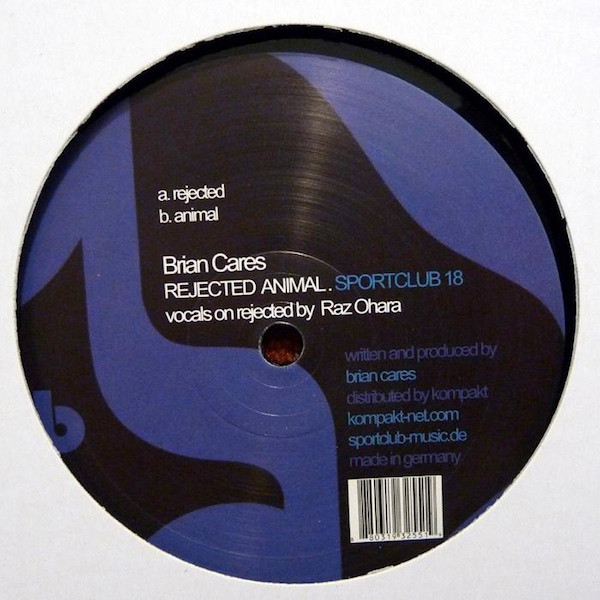 Brian Cares - Rejected Animal | Sportclub (SPORTCLUB 18) - main Brian Cares - Rejected Animal | Sportclub (SPORTCLUB 18) - main