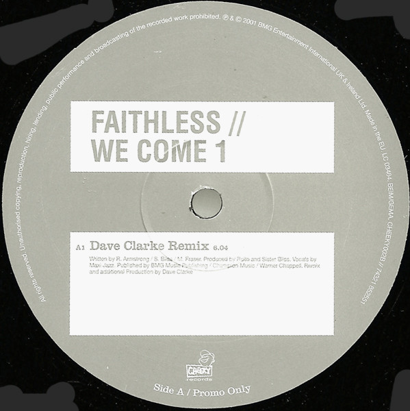 Faithless - We Come 1 | Cheeky Records (CHEEKY002B) - 3 Faithless - We Come 1 | Cheeky Records (CHEEKY002B) - 3