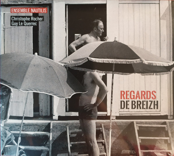 Ensemble Nautilis - Regards De Breizh | Innacor Records (INNA11612)