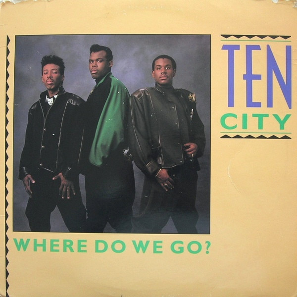Ten City - Where Do We Go? | Atlantic (0-86409) - main Ten City - Where Do We Go? | Atlantic (0-86409) - main