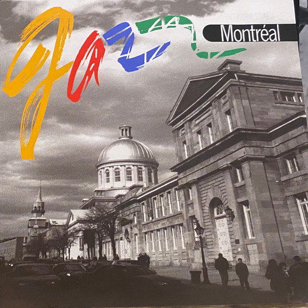 Various - Jazz Montreal | Justin Time (JR 6650-2) - main Various - Jazz Montreal | Justin Time (JR 6650-2) - main