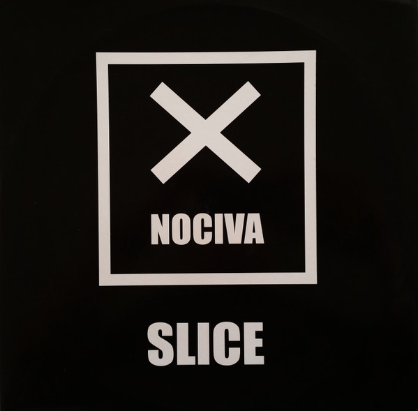 Nociva - Slice | Eclypse (ECPS 007)