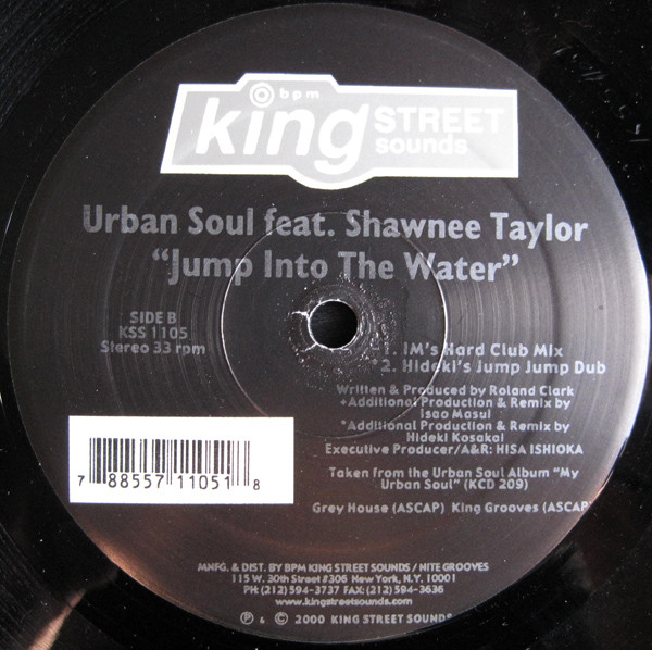 Urban Soul Feat. Shawnee Taylor - Jump Into The Water | BPM King Street Sounds (KSS 1105) - 3