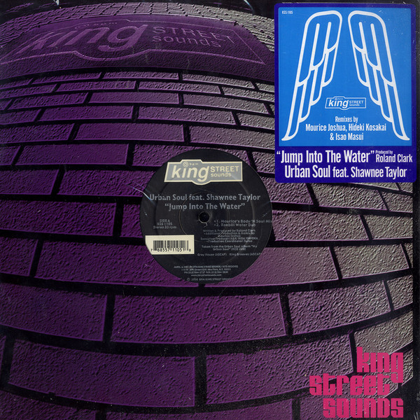 Urban Soul Feat. Shawnee Taylor - Jump Into The Water | BPM King Street Sounds (KSS 1105) - main