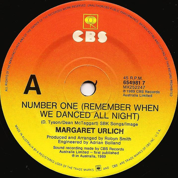 Margaret Urlich - Number One (Remember When We Danced All Night) | CBS (654981 7) - 3 Margaret Urlich - Number One (Remember When We Danced All Night) | CBS (654981 7) - 3