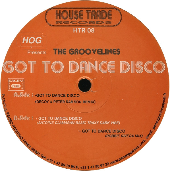 House Of Glass Present The Groovelines - Got To Dance Disco | House Trade Records (HTR 08) - 2 House Of Glass Present The Groovelines - Got To Dance Disco | House Trade Records (HTR 08) - 2