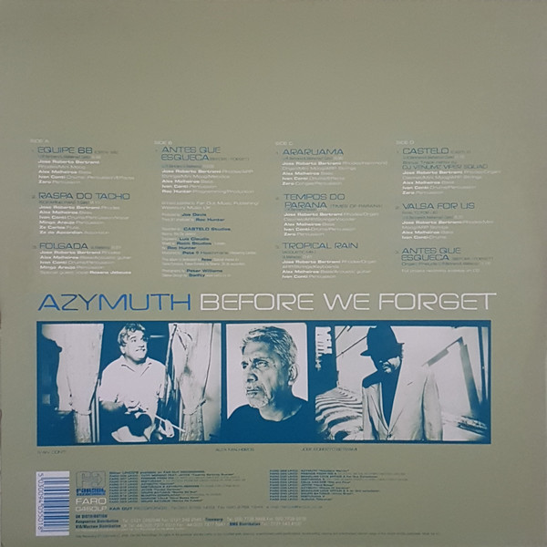 Azymuth - Before We Forget | Far Out Recordings (FARO 046DLP) - 2 Azymuth - Before We Forget | Far Out Recordings (FARO 046DLP) - 2