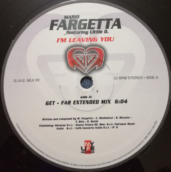 Mario Fargetta Featuring Little D. - I'm Leaving You | My Life Records (MLX 05) - 3