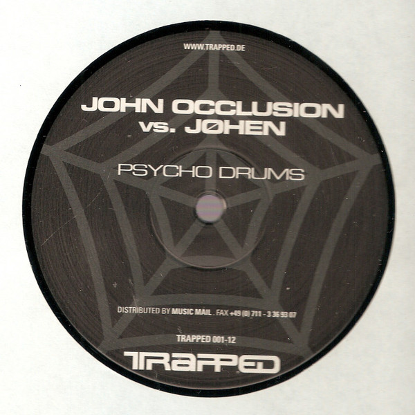 John Occlusion vs. Johen - Psycho Drums | Trapped (TRAPPED 001-12) - main