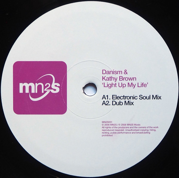 Danism & Kathy Brown - Light Up My Life | MN2S (MN2S051)