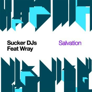 Sucker DJ's Feat Wray - Salvation | Toolroom Records (TOOL030V)