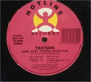 Texture - Girl Just Wanna Have Fun | Hotline Records (HOT 137) - main