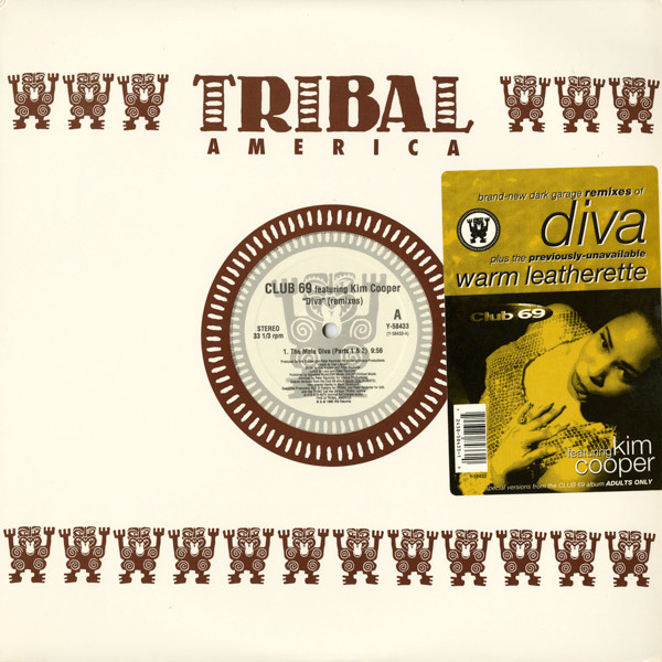 Club 69 Featuring Kim Cooper - Diva (Remixes) | TRIBAL America (Y-58433) - main Club 69 Featuring Kim Cooper - Diva (Remixes) | TRIBAL America (Y-58433) - main