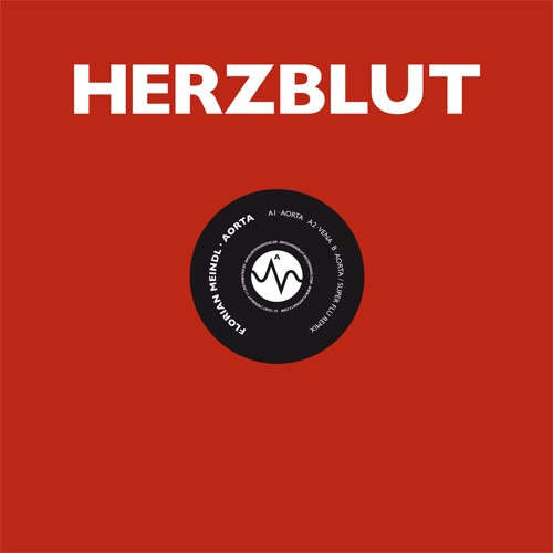 Florian Meindl - Aorta | Herzblut Recordings (HERZBLUT 11) - main Florian Meindl - Aorta | Herzblut Recordings (HERZBLUT 11) - main
