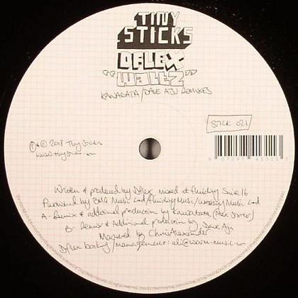 Dflex - Waltz Remixes | Tiny Sticks Records (stick 021) - main Dflex - Waltz Remixes | Tiny Sticks Records (stick 021) - main