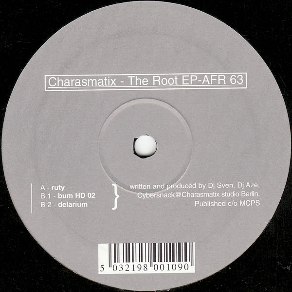 Charasmatix - The Root EP | Flying Rhino Records (AFR 63)