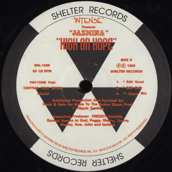 Intense  &  Jazmina - High On Hope | Shelter Records (SHL-1005) - 7