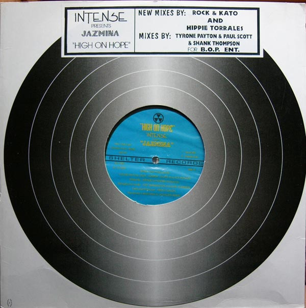 Intense  &  Jazmina - High On Hope | Shelter Records (SHL-1005) - 2