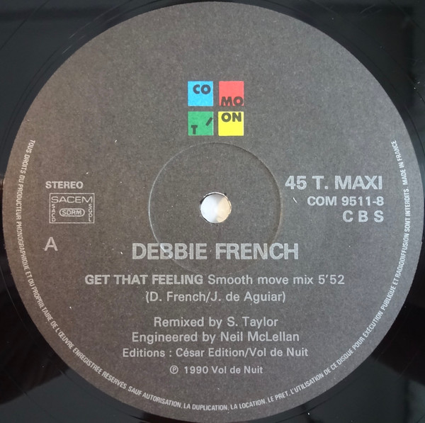 Debbie French - Get That Feeling | Comotion (COM 9511-8) - 3 Debbie French - Get That Feeling | Comotion (COM 9511-8) - 3